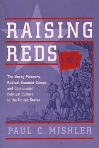 bokomslag Raising Reds