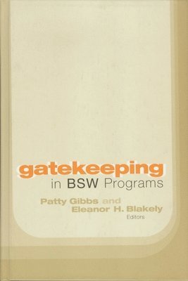 Gatekeeping in BSW Programs 1