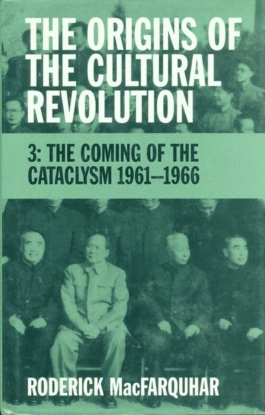 Roderick MacFarquhar - Origins of the Cultural Revolution, Häftad