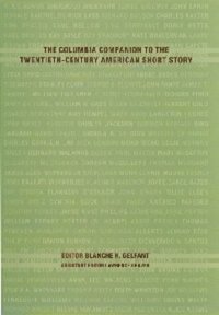 bokomslag The Columbia Companion to the Twentieth-Century American Short Story