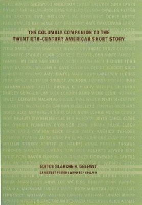 bokomslag The Columbia Companion to the Twentieth-Century American Short Story