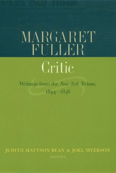 bokomslag Margaret Fuller, Critic