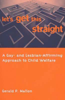 Gerald Mallon, Gerald (Associate Professor) Mallon - Let's Get This Straight, Häftad