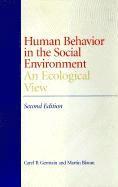 Carel Germain, Martin Bloom - Human Behavior in the Social Environment, Inbunden