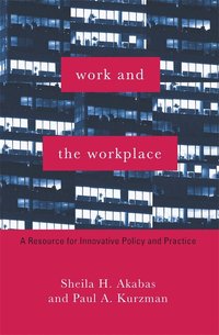 bokomslag Work and the Workplace