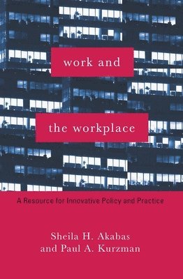 Work and the Workplace 1