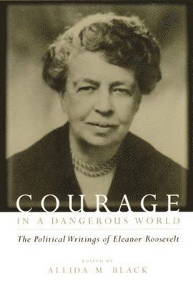 Courage in a Dangerous World 1