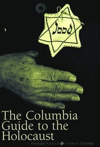 bokomslag The Columbia Guide to the Holocaust