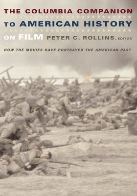 The Columbia Companion to American History on Film 1