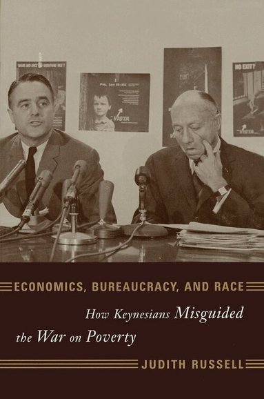 Judith Russell - Economics, Bureaucracy, and Race, Häftad