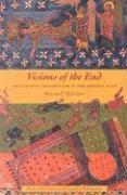 bokomslag Visions of the End: Apocalyptic Traditions in the Middle Ages