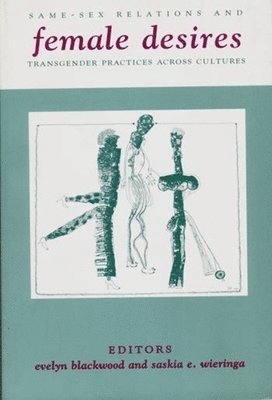Evelyn Blackwood, Saskia Wieringa - Female Desires, Häftad