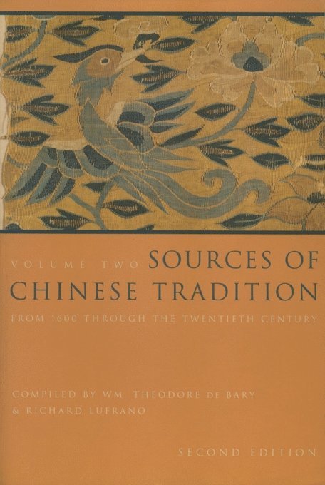 Wm. Theodore De Bary, Richard Lufrano, Wm Theodore de Bary - Sources of Chinese Tradition, Häftad