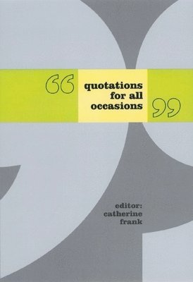 Quotations for All Occasions 1