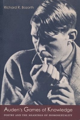 Richard Bozorth - Auden's Games of Knowledge, Häftad