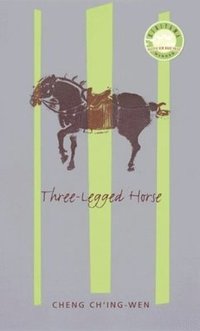 bokomslag Three-Legged Horse