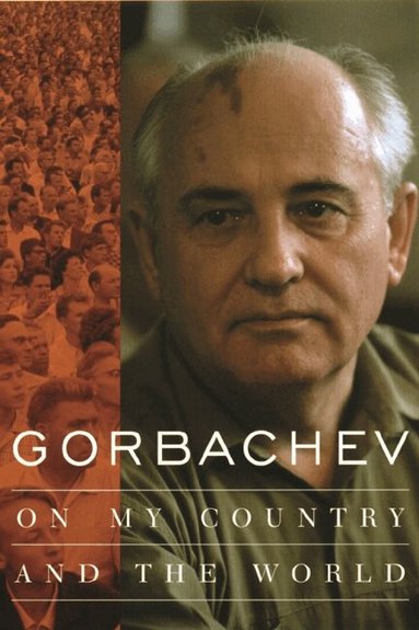 Mikhail Gorbachev - Gorbachev, Häftad
