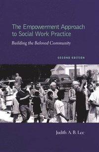 bokomslag The Empowerment Approach to Social Work Practice