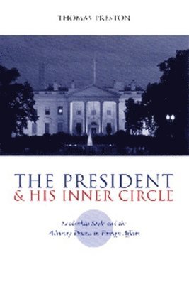 The President and His Inner Circle 1