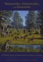 bokomslag Mammoths, Sabertooths, and Hominids