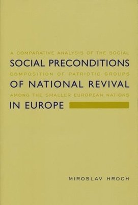 bokomslag Social Preconditions of National Revival in Europe