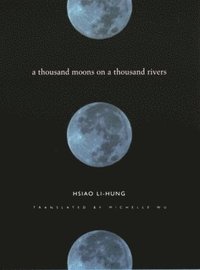 bokomslag A Thousand Moons on a Thousand Rivers