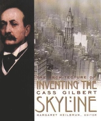 Margaret Heilbrun - Inventing the Skyline, Inbunden