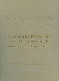 bokomslag Mammals from the Age of Dinosaurs