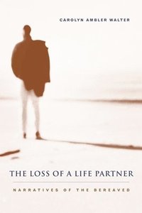 bokomslag The Loss of a Life Partner