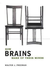 bokomslag How Brains Make Up Their Minds