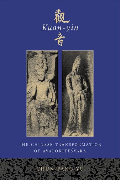 Chün-fang Yü - Kuan-yin, Häftad