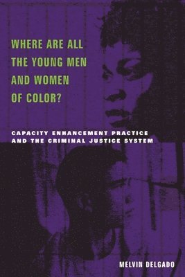 Where Are All the Young Men and Women of Color?
