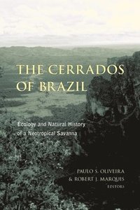 bokomslag The Cerrados of Brazil