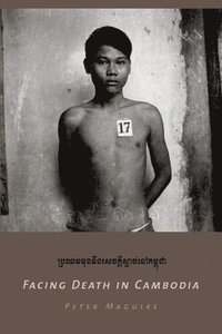 bokomslag Facing Death in Cambodia
