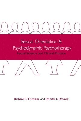 Sexual Orientation and Psychodynamic Psychotherapy 1