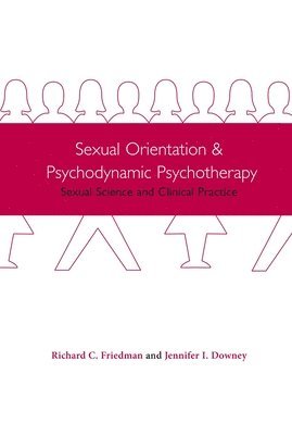 Sexual Orientation and Psychodynamic Psychotherapy 1