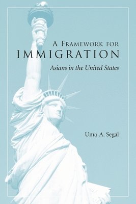 Uma Segal - Framework for Immigration, Häftad