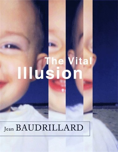 bokomslag Vital Illusion
