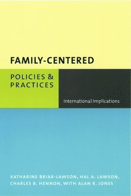 Family-Centered Policies and Practices 1