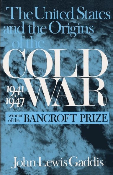 bokomslag United States and the Origins of the Cold War, 1941-1947