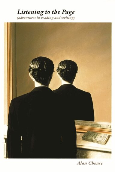 Alan Cheuse - Listening to the Page, Häftad