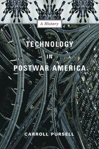 bokomslag Technology in Postwar America