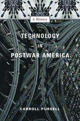 Technology in Postwar America 1