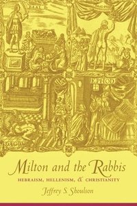 bokomslag Milton and the Rabbis