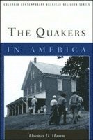 bokomslag The Quakers in America