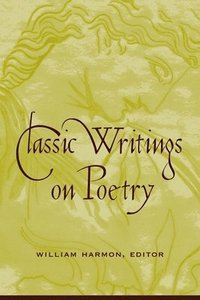 bokomslag Classic Writings on Poetry