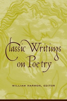William Harmon - Classic Writings on Poetry, Häftad