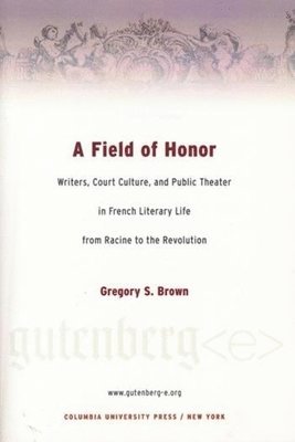 Gregory Brown - Field of Honor, Inbunden