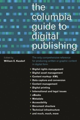 bokomslag Columbia Guide to Digital Publishing