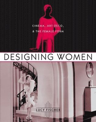Lucy Fischer - Designing Women, Häftad